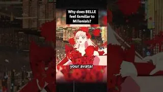 Thumbnail: BELLE feels oddly familiar for Millenials