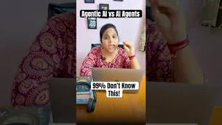 Thumbnail: 99% of People Don’t Know the Difference Between Agentic AI & AI Agents 🚀
