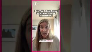 Thumbnail: What Happens When You Take a Vacation From Cancer Medication
