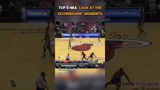 Thumbnail: Top 5 “Look at the Scoreboard” NBA Moments 😂#shorts #sports #nba #basketball #top5