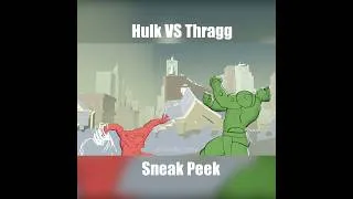 Thumbnail: Hulk VS Thragg Sneak Peek - Fan Animation