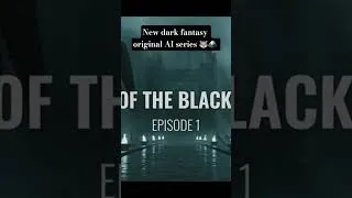 Thumbnail: Dark fantasy original AI series: Tales of the Black Mountain #darkfantasy #ai #cinematic