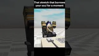 Thumbnail: How That One Stretch Feels #roblox #robloxanimation #robloxmemes