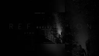 Thumbnail: REFLECTION | FULL TRACK ON CHANNEL