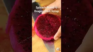 Thumbnail: Spinach Bread & Dragon Fruit Syrup