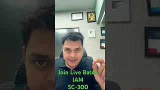 Thumbnail: Join live batch Microsoft IAM ! SC-300 Registration open.