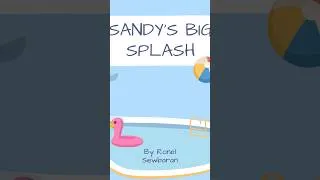 Thumbnail: Shorts Sandy's big splash🏊 Sandy's Biggest Splash | Will She Be Brave? 🌊