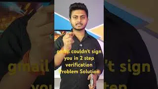 Thumbnail: gmail couldn't sign you in 2 step verification | google account recovery | gmail login problem |
