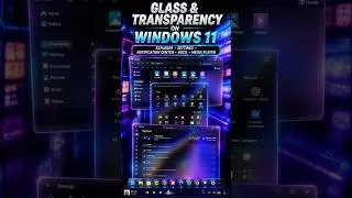 Thumbnail: Glass UI On Windows 11 #windows #windows11 #windowstips