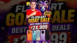 Thumbnail: Flipkart GOAT Sale 2026 & Amazon Prime Day Sale - Best Smartphone Deals 🔥