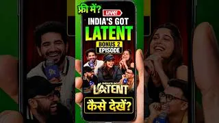 Thumbnail: INDIA'S GOT LATENT S2 Bonus Episode 2 कैसें देखें | How To Watch India's Got Latent S2 Bonus Episode