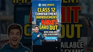 Thumbnail: CBSE Class 12 Compartment | improvement Admit Card OUT! 🚨 Direct Link & How to Download