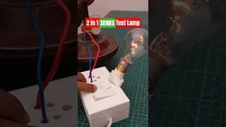 Thumbnail: 2 in 1 Series Test Lamp 🔥