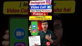 Thumbnail: Instagram me Video or Audio Call Nhi Lag Raha Hai | How to solve Instagram video Call Not Working