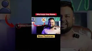 Thumbnail: Whatsapp New Features | Whatsapp User name Features #shorts #whatsapp #update