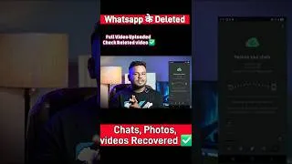 Thumbnail: WhatsApp Deleted Messages Recovery | WhatsApp Delete Chat Recovery | WhatsApp Chat Backup & Restore