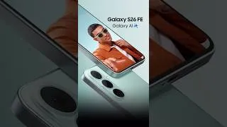 Thumbnail: Samsung Galaxy S26 FE | More Galaxy S Than You’d Expect