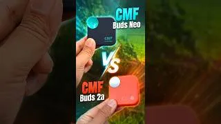 Thumbnail: CMF Buds Neo vs CMF Buds 2a: Don't Waste ₹2000 Until You Watch This! 🎧❌Best TWS Under 2k