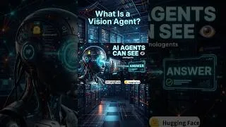 Thumbnail: AI Agents Can SEE?! What Is a Vision Agent?