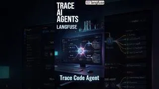 Thumbnail: See What an AI Code Agent Is Really Doing 👀 | Langfuse