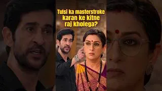 Thumbnail: 🔥 Tulsi ka masterstroke! Kya Karan ke raaz khul jayenge? 😱 #Shorts