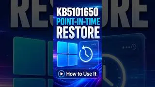 Thumbnail: KB5101650 Adds Point-in-Time Restore｜How to Use It #windows11 #windowsupdate