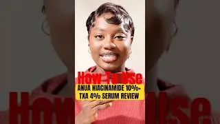 Thumbnail: ANUA Niacinamide 10%+TXA 4% Serum Review | How to PROPERLY Use