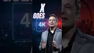 Thumbnail: X GOES 4K!