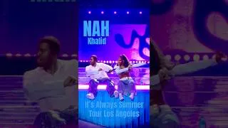 Thumbnail: 🙅🏾‍♂️ nah - Khalid Live! @ It’s Always Summer Somewhere Tour LA (06/24/26) #khalid #nah #location
