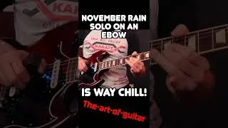Thumbnail: November Rain solo on an Ebow is way chill!