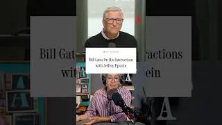 Thumbnail: Bill Gates On His Interactions with Jeffrey Epstein
