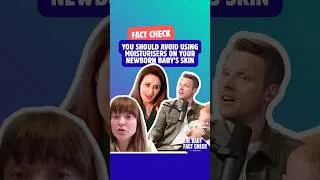Thumbnail: FACT CHECK: You should avoid using moisturisers on your newborn baby’s skin
