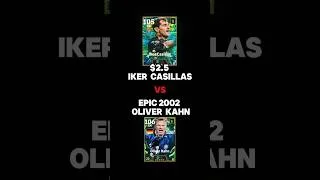 Thumbnail: $2.5 Iker Casillas vs Epic 2002 Oliver  Kahn In eFootball 2027 🔥 #shorts