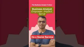 Thumbnail: Business Analyst: Empower, Impact, Serve || Dhirendra Kumar Panda || #shorts