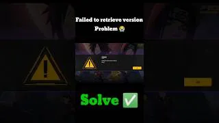 Thumbnail: Failed To Retrieve Version Problem | Free Fire failed to retrieve version config:3 problem solve