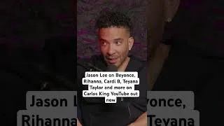 Thumbnail: Jason Lee TELLS ALL 😳 #carlosking #jasonlee #beyonce #rihanna #rhoa