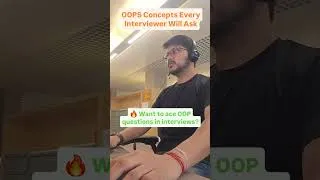 Thumbnail: OOPs Concept that Every Interviewer Will Ask