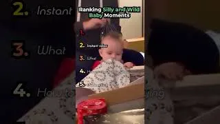 Thumbnail: Ranking Silly and Wild Baby Moments #babymoments #baby