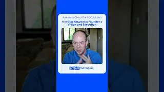 Thumbnail: The Gap Between a Founder’s Vision and Execution #shorts #projectmanagement