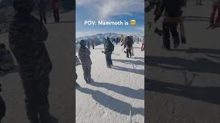 Thumbnail: POV: It’s Your First Time at Mammoth Ski Resort