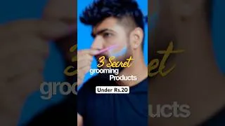 Thumbnail: 3 SECRET Grooming Products under Rs 20 for men🔥 #grooming #shorts