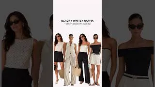 Thumbnail: Black, white & raffia: the easiest expensive-looking summer formula 🤍 #summeroutfits #elegantstyle