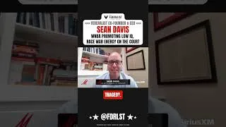 Thumbnail: Federalist CEO Sean Davis: WNBA is Promoting "Low-IQ, Race-War Energy" with Woke Policies