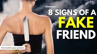 Thumbnail: 8 Sneaky things only FAKE FRIENDS DO! | THIS is why they were NEVER your real friend !