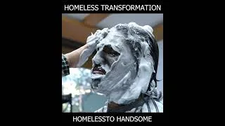 Thumbnail: Homeless To Handsome / Amazing Transformation