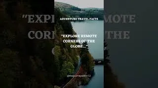 Thumbnail: Adventure Travel Facts