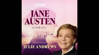 Thumbnail: New Jane Austen podcast read by Julie Andrews #podcast