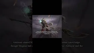 Thumbnail: Ahzek Ahriman and the Secrets Before the Horus Heresy -Part 3 #warhammer40k #spacemarine