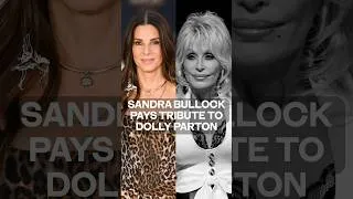 Thumbnail: Sandra Bullock shares sweet Dolly Parton anecdote