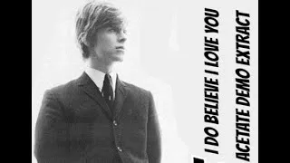 Thumbnail: BOWIE ~ I DO BELIEVE I LOVE YOU ~ DEMO ACETATE 1966